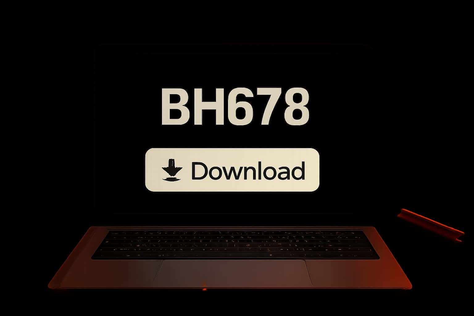 Visual representation of BH678 download process with key details highlighted.